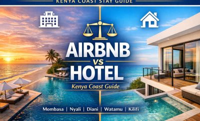 Airbnb vs Hotel Booking in Kenya Coast: Which Is Better for Mombasa, Nyali, Shanzu, Watamu, Diani, Bamburi & Kilifi?